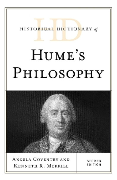 Historical Dictionary of Hume's Philosophy by Angela Coventry 9781538119150