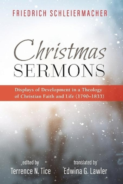 Christmas Sermons by Friedrich Schleiermacher 9781532667398