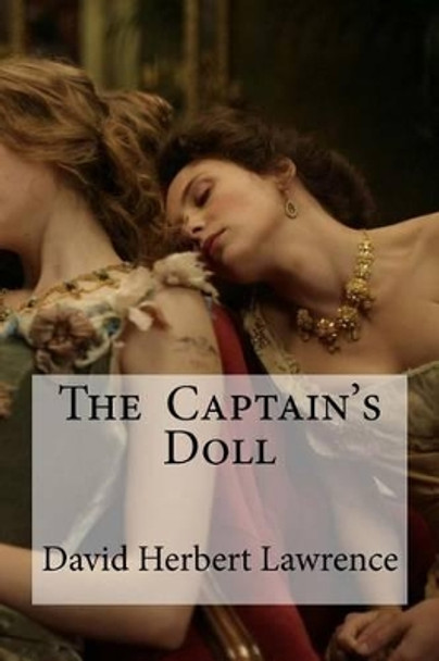 The Captain's Doll by Edibooks 9781533478672