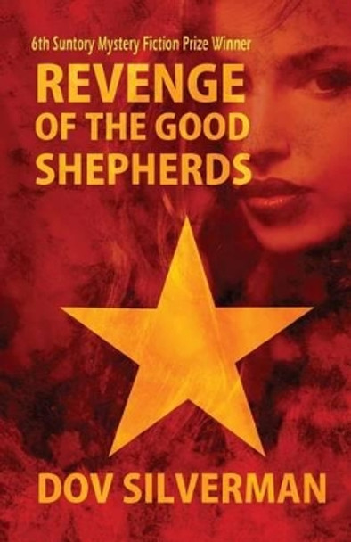 Revenge of the Good Shepherds by Dov Silverman 9781533326829