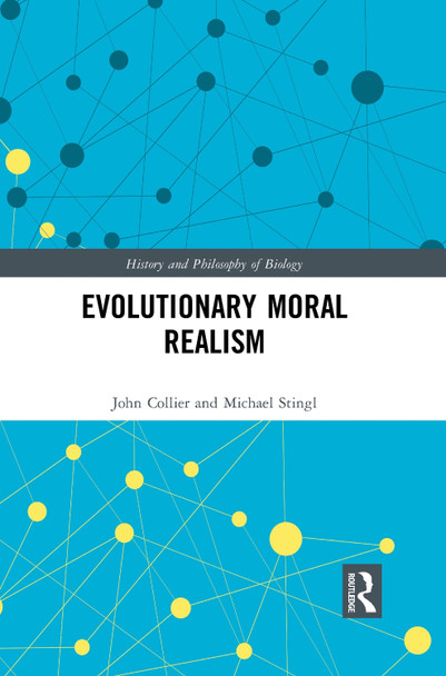 Evolutionary Moral Realism Michael Stingl 9781032084398