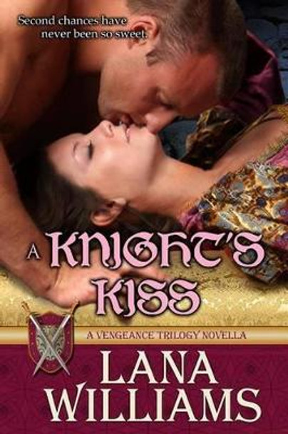 A Knight's Kiss by Dr Lana Williams 9781511883115