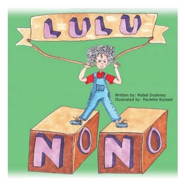 LuLu NoNo by Paulette a Koosed 9781512153569