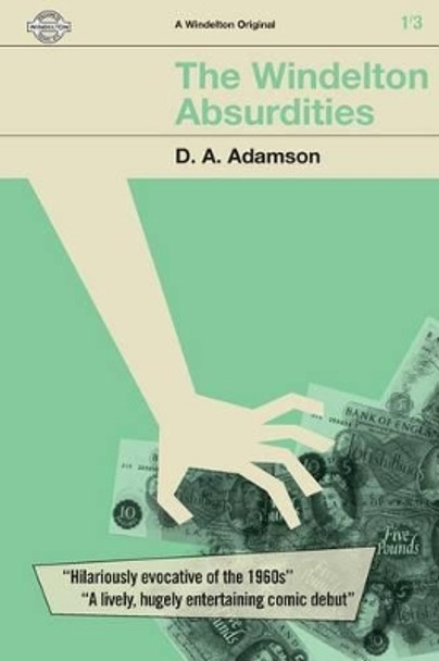 The Windelton Absurdities by D a Adamson 9781533463739