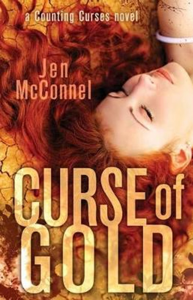 Curse of Gold by Jen McConnel 9781533699145