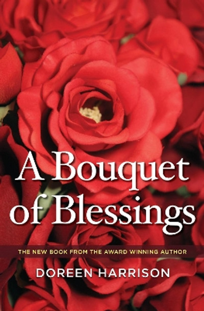 A Bouquet of Blessings by Doreen Harrison 9781532669354