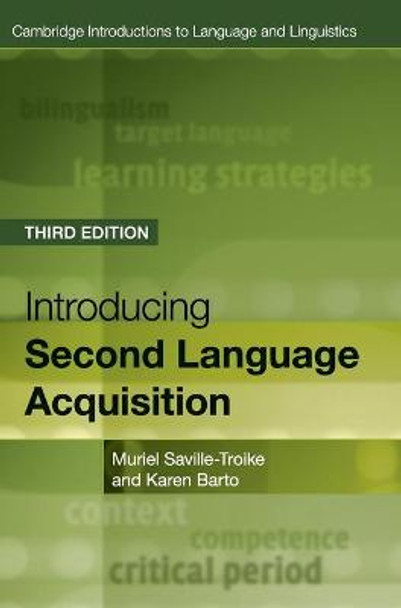 Introducing Second Language Acquisition by Muriel Saville-Troike