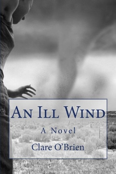 An Ill Wind by Clare O'Brien 9781539072492