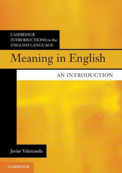 Meaning in English: An Introduction by Javier Valenzuela