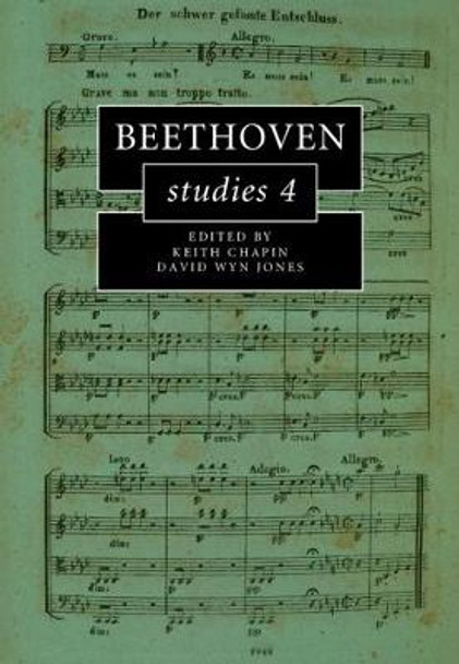 Beethoven Studies 4 by Keith Chapin