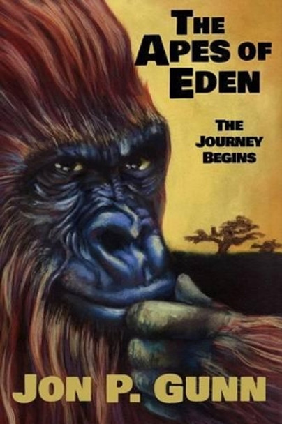 The Apes of Eden - The Journey Begins by Annie Hobbs 9781517798185