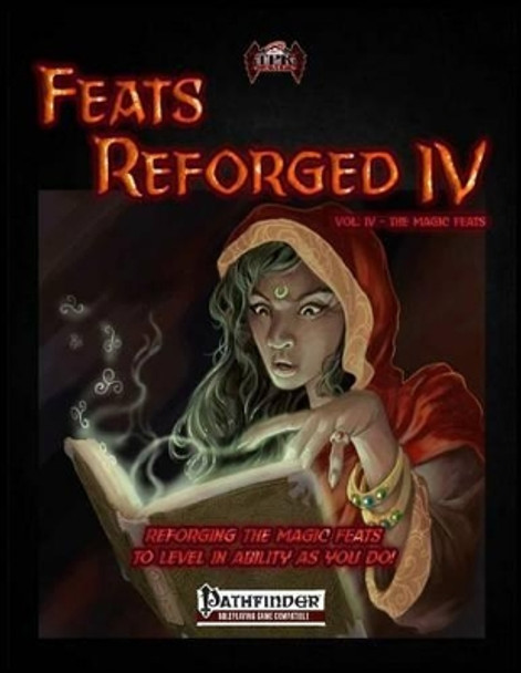 Feats Reforged IV: The Magic Feats by Brian Berg 9781515394228