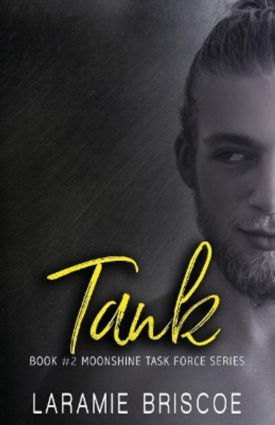 Tank by Laramie Briscoe 9781546754084