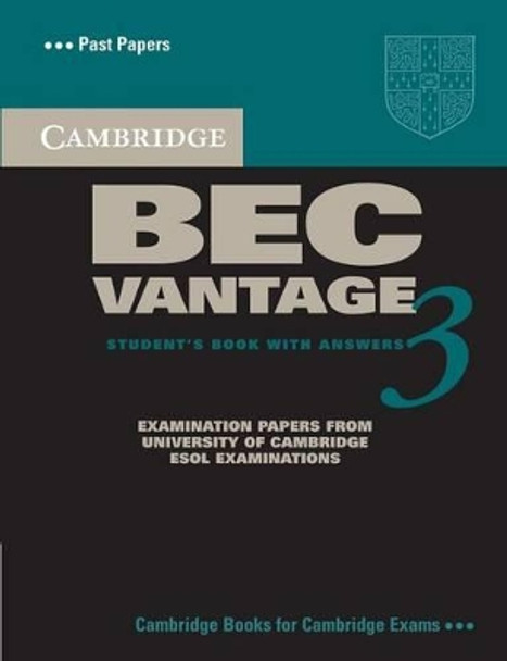 Cambridge BEC Vantage 3 Student's Book with Answers by Cambridge ESOL 9780521671996