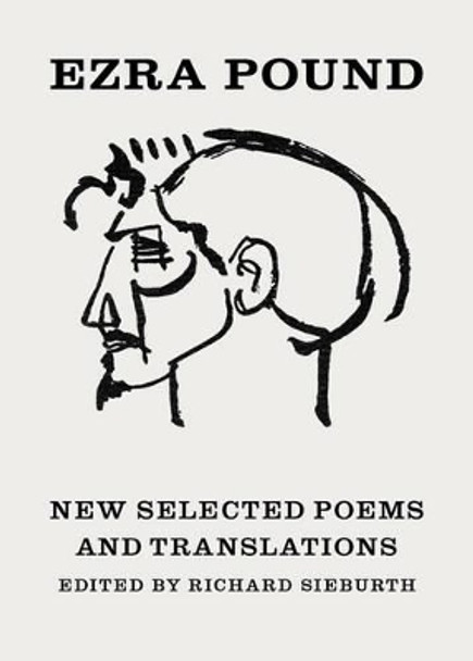 New Selected Poems and Translations by Ezra Pound 9780811217330