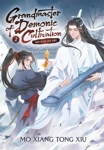 Grandmaster of Demonic Cultivation: Mo Dao Zu Shi (Novel) Vol. 2 by Mo Xiang Tong Xiu