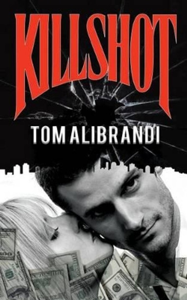 Killshot by Aman Dhesi 9781540741813