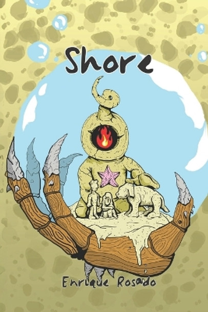 Shore by Enrique Rosado 9781540842732