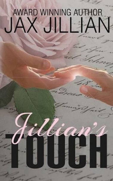 Jillian's Touch by Jax Jillian 9781541249752