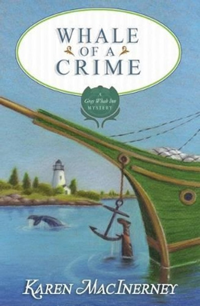 Whale of a Crime by Karen Macinerney 9781542550666