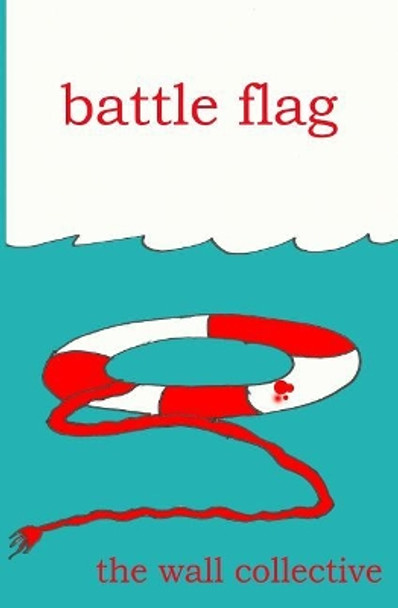 Battle Flag by Chris Ringler 9781542331814