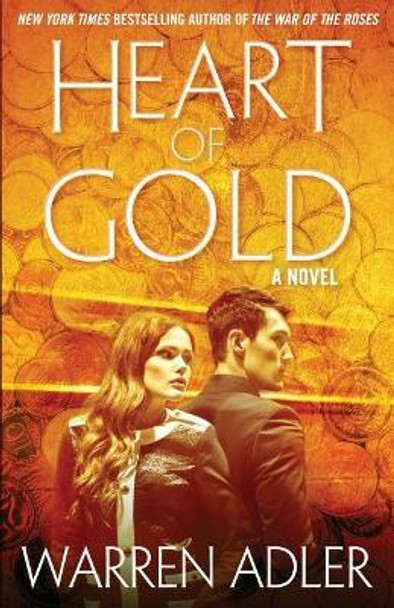 Heart of Gold by Warren Adler 9781542752916