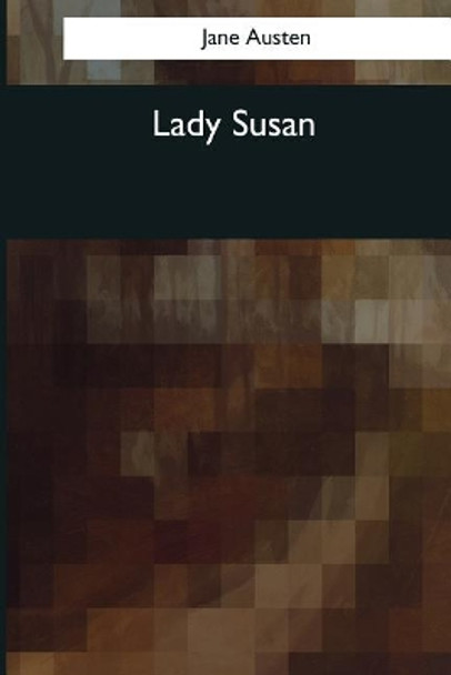 Lady Susan by Jane Austen 9781544086958