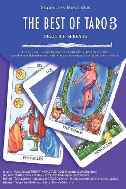 The Best of Taro 3 Practice: Practice by Stanislavs Musinskis 9781544215679