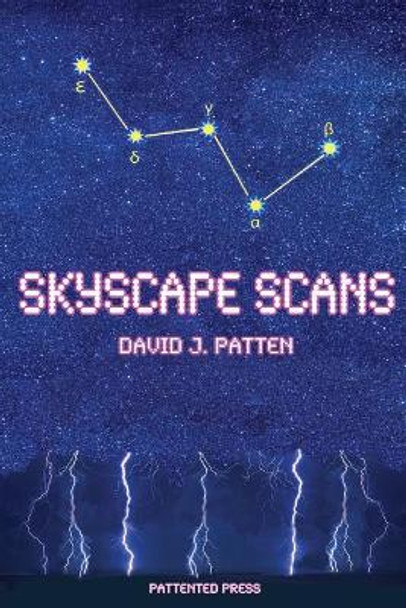 Skyscape Scans by Mr David J Patten 9781544234359