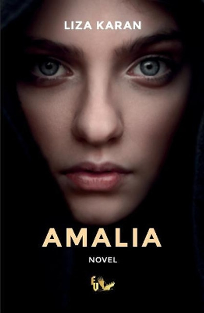 Amalia by Liza Karan 9781545002391