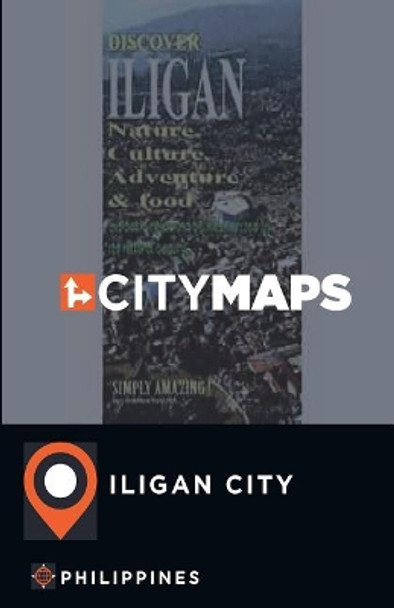 City Maps Iligan City Philippines by James McFee 9781545174128