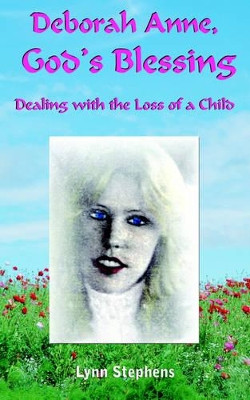 Deborah Anne, God's Blessing by Lynn Stephens 9781420831887