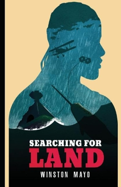 Searching For Land by Winston Mayo 9781540881502