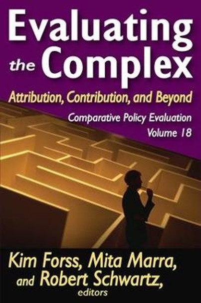 Evaluating the Complex: Attribution, Contribution and Beyond by Mita Marra