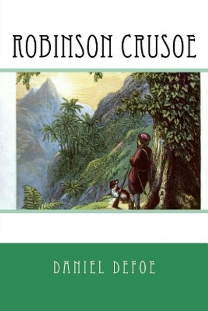 Robinson Crusoe by Daniel Defoe 9781542357913