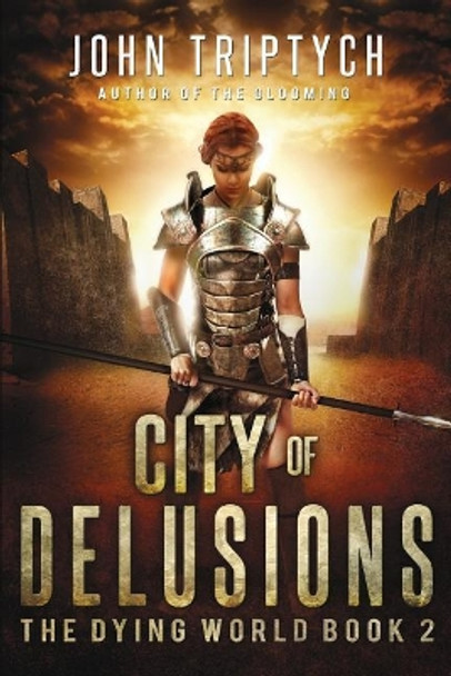 City of Delusions by John Triptych 9781542523318