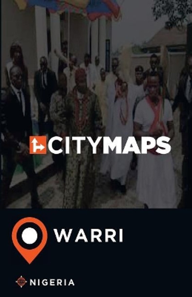 City Maps Warri Nigeria by James McFee 9781545063477