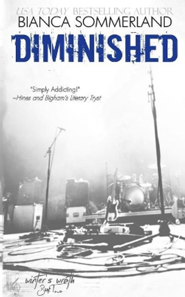 Diminished by Bianca Sommerland 9781545456644
