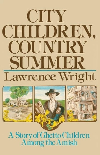 City Children, Country Summer by Lawrence Wright 9781476771946