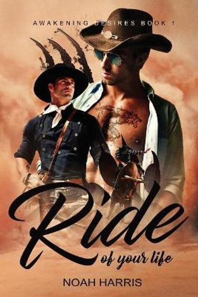 Ride of Your Life by Noah Harris 9781544234694