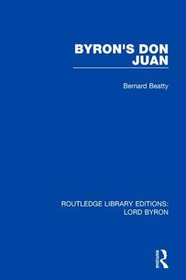 Byron's Don Juan Bernard Beatty 9781138648562