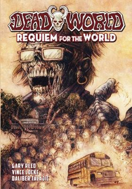 Deadworld: Requiem for the World by Gary Reed 9781544796369