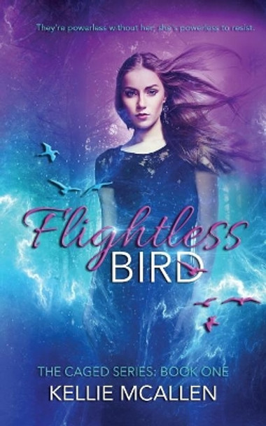 Flightless Bird by Kellie McAllen 9781545002100