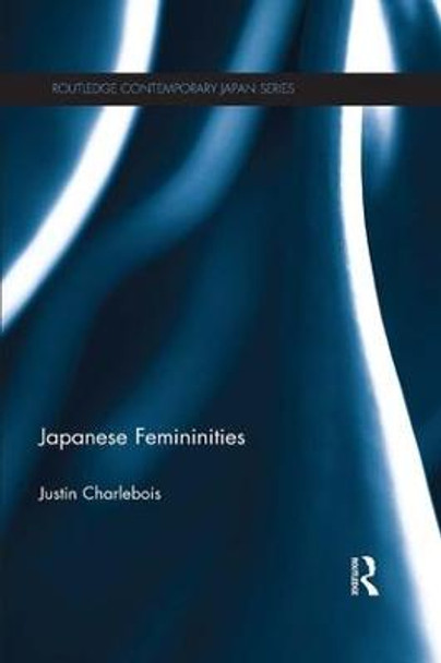 Japanese Femininities by Justin Charlebois
