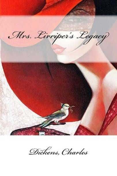 Mrs. Lirriper's Legacy by Mybook 9781547024216