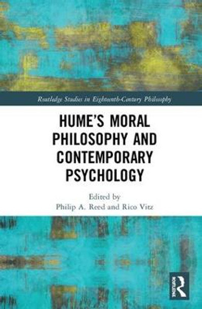 Hume's Moral Philosophy and Contemporary Psychology by Philip A. Reed