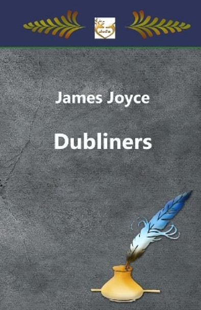 Dubliners by James Joyce 9781546614197