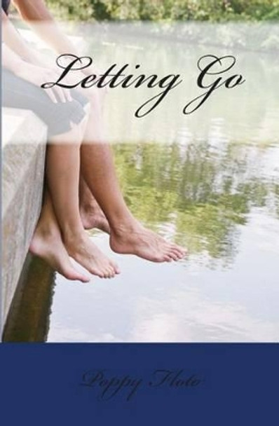 Letting Go by Poppy Lea Floto 9781490559896