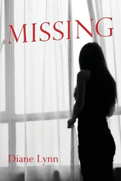 Missing by Diane Lynn 9781547104857