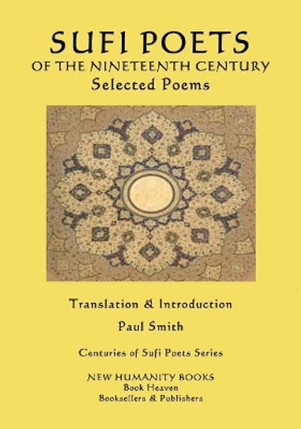 Sufi Poets of the Nineteenth Century: Selected Poems by Ghalib 9781548436490